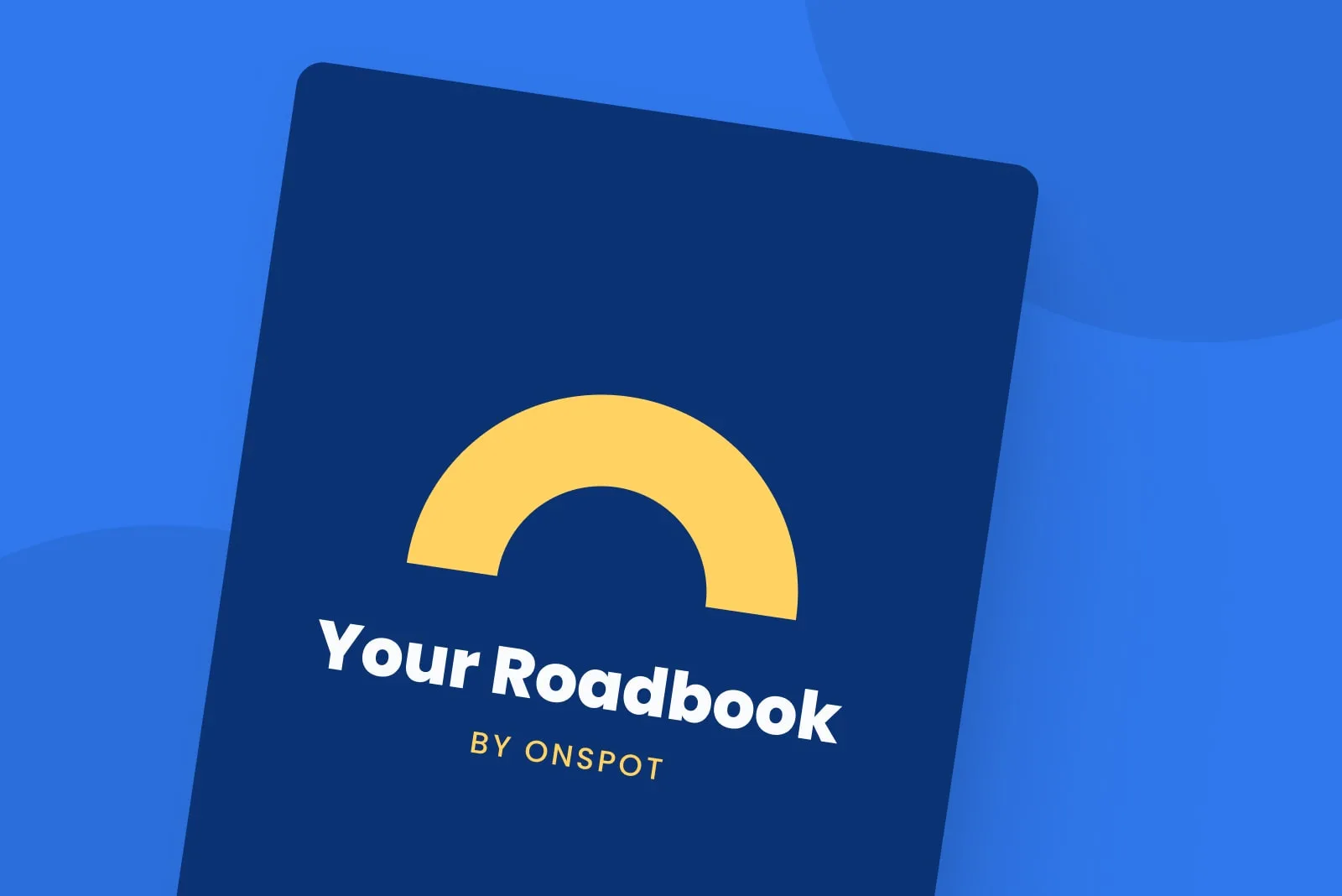 Una portada de Roadbook azul marino con el texto “Your Roadbook by OnSpot”, sobre un fondo azul.